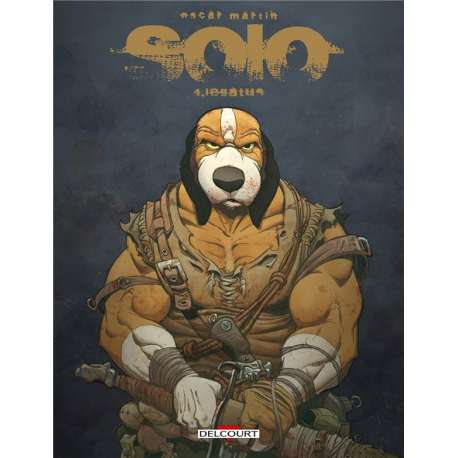 Solo (Martín) - Tome 4 - Legatus