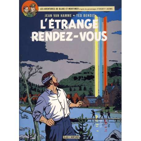 Blake et Mortimer - Tome 15 - L'Étrange Rendez-vous