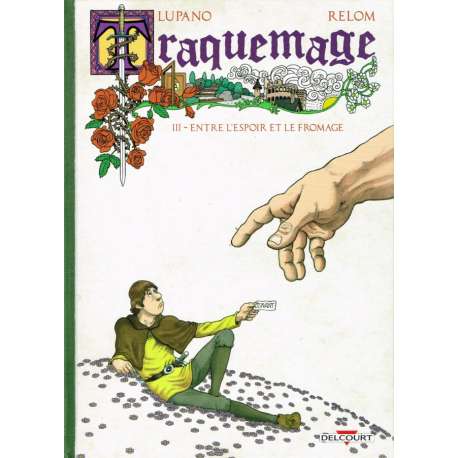 Traquemage - Tome 3 - Entre l'espoir et le fromage