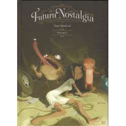 Futura Nostalgia - Tome 3 - Volume 3