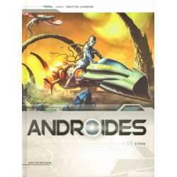 Androïdes (Soleil) - Tome 5 - Synn