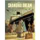Shanghai Dream - Tome 1 - Tome 1/2 - Exode 1938