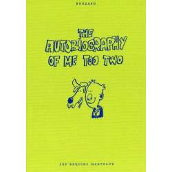 Autobiography of me too (The) - Tome 2 - The autobiography of me too Two