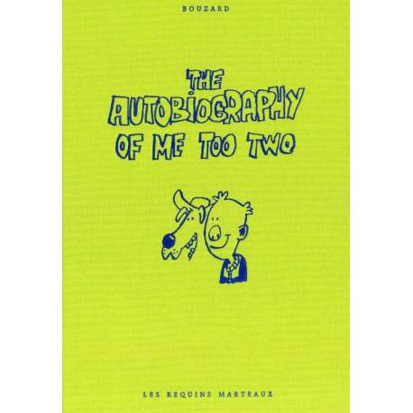 Autobiography of me too (The) - Tome 2 - The autobiography of me too Two