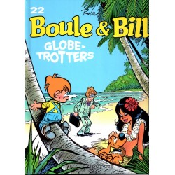 Boule et Bill -02- (Édition actuelle) - Tome 22 - Boule & Bill 22 - Globe-trotters
