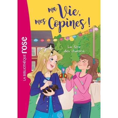 Ma Vie, mes Copines ! - Tome 4