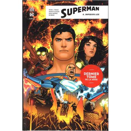 Superman Rebirth - Tome 6 - Imperus lex