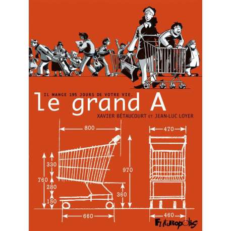 Grand A (Le) - Le grand A