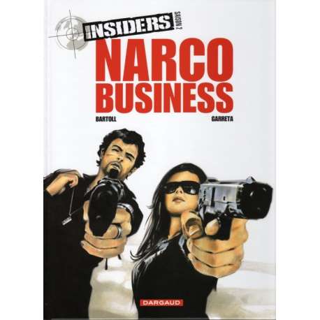 Insiders - Tome 9 - Narco business