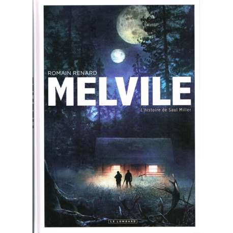 Melvile - Tome 2 - L'histoire de Saul Miller