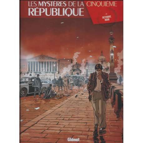 Mystères de la Cinquième République (Les) - Tome 2 - Octobre noir