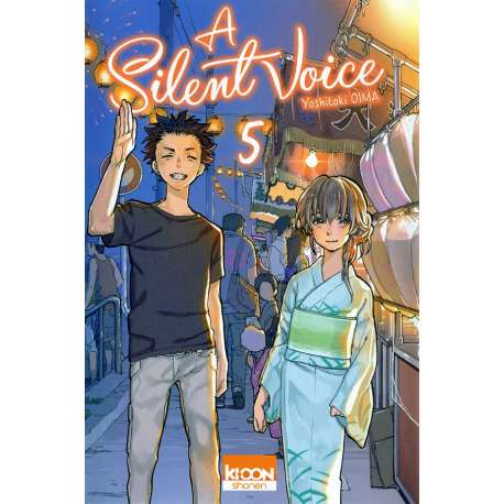 A Silent Voice - Tome 5 - Tome 5