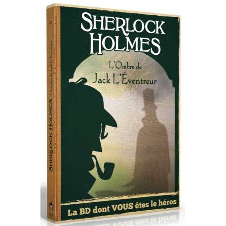 Sherlock Holmes - L'Ombre de Jack l'Eventreur