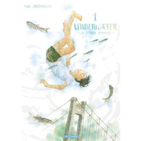 Underwater - Tome 1
