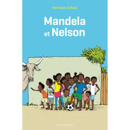 Mandela et Nelson - Poche