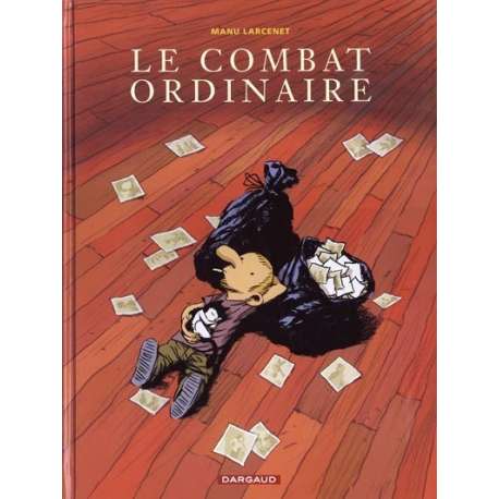 Combat ordinaire (Le) - Tome 1 - Le combat ordinaire