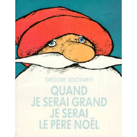 Quand je serai grand je serai le père Noël - Album