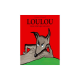 Loulou - Plus fort que le loup - Poche