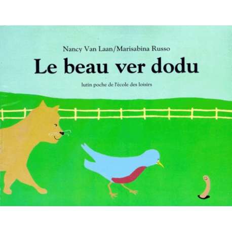 Le beau ver dodu - Poche