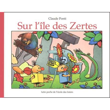 Sur l'île des Zertes - Poche