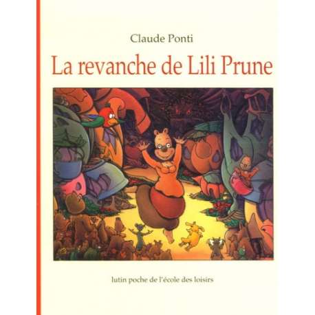 La revanche de Lili Prune - Poche