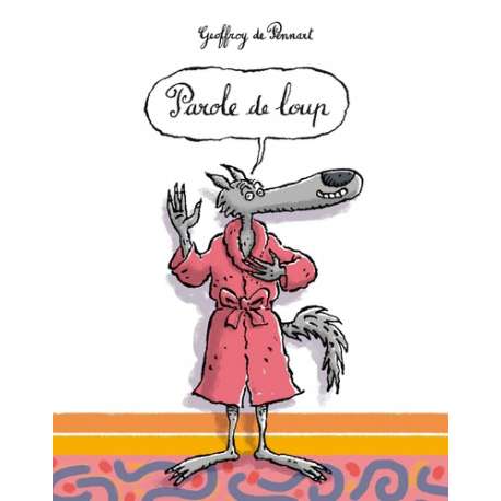 Parole de loup - Poche