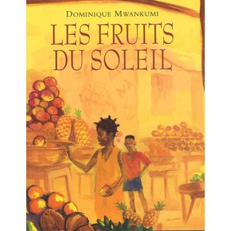 Les fruits du soleil - Poche