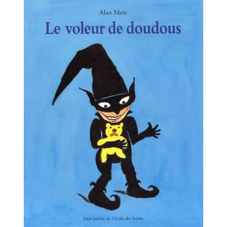 Le voleur de doudous - Poche