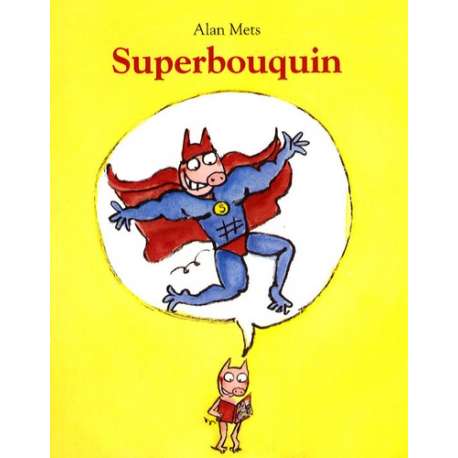 Superbouquin - Poche