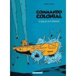 Commando colonial - Tome 2 - Le loup gris de la désolation