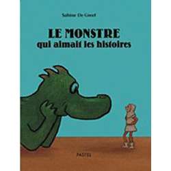 Le monstre qui aimait les histoires - Poche