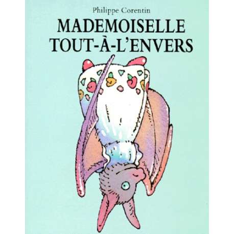 MADEMOISELLE TOUT-A-L'ENVERS - Poche