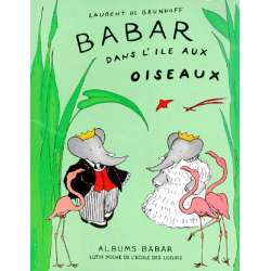 Babar dans l'île aux oiseaux - Poche