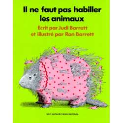 Il ne faut pas habiller les animaux - Poche