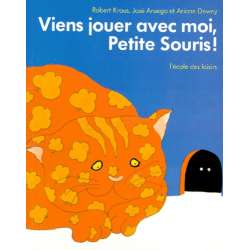 Viens jouer avec moi, petite souris ! - Album