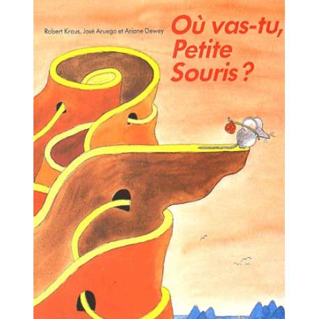 Où vas-tu, Petite Souris ? - Poche