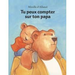 Tu peux compter sur ton papa - Poche