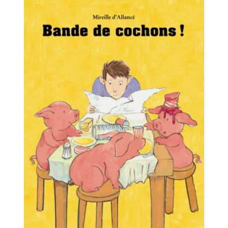 Bande de cochons ! - Poche