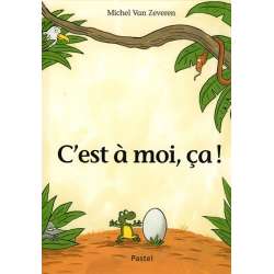 C'est à moi, ça ! - Album