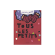 Tous les petits - Album