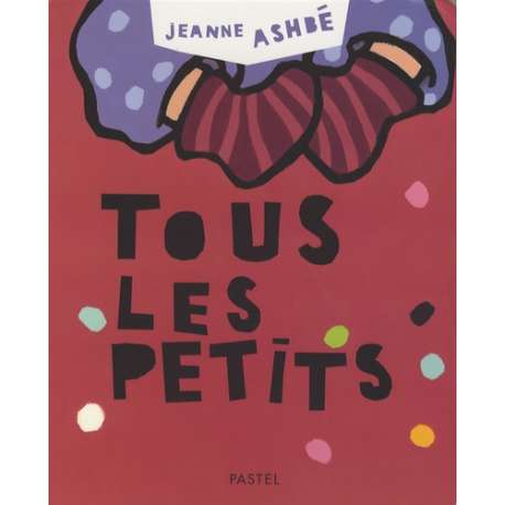 Tous les petits - Album