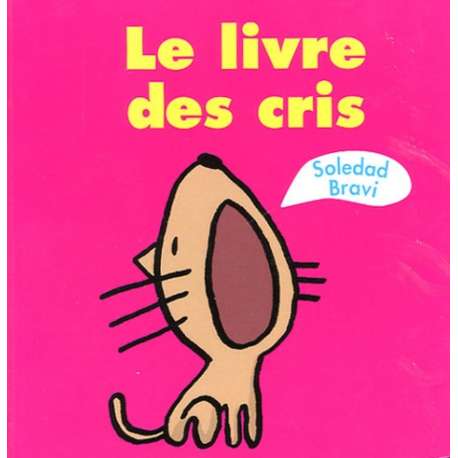 Le livre des cris - Album