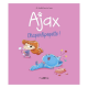 Ajax - Tome 3 - Charperlipopette !
