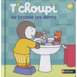 T'choupi se brosse les dents - A lire, à écouter - Album