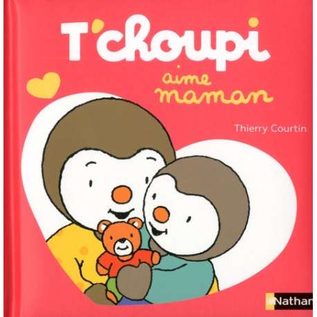 T'choupi aime maman - Album