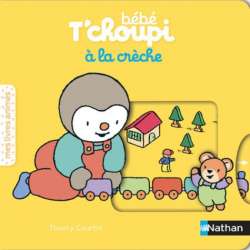 Bébé T'choupi à la crèche - Album