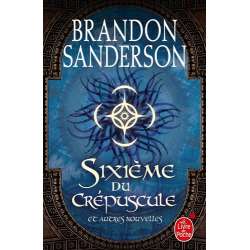 Sixième du crépuscule - Et autres nouvelles - Grand Format
