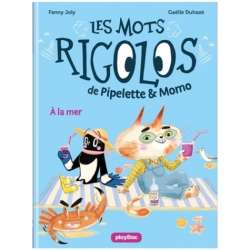 Les mots rigolos de Pipelette & Momo - Tome 2