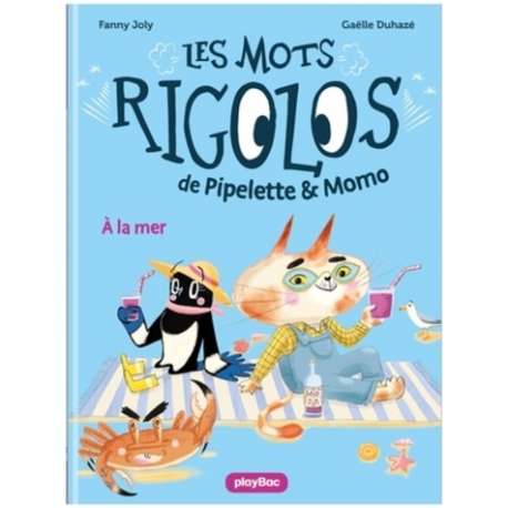 Les mots rigolos de Pipelette & Momo - Tome 2