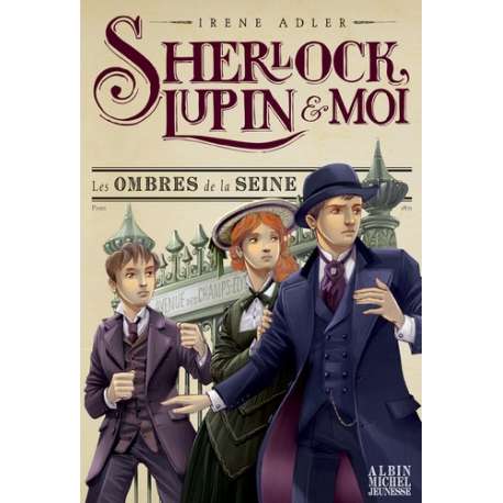 Sherlock, Lupin et moi - Tome 6